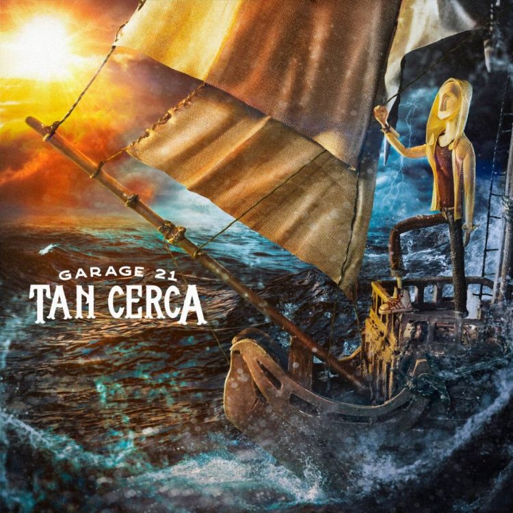 Garage 21 presenta su nuevo single «Tan Cerca»