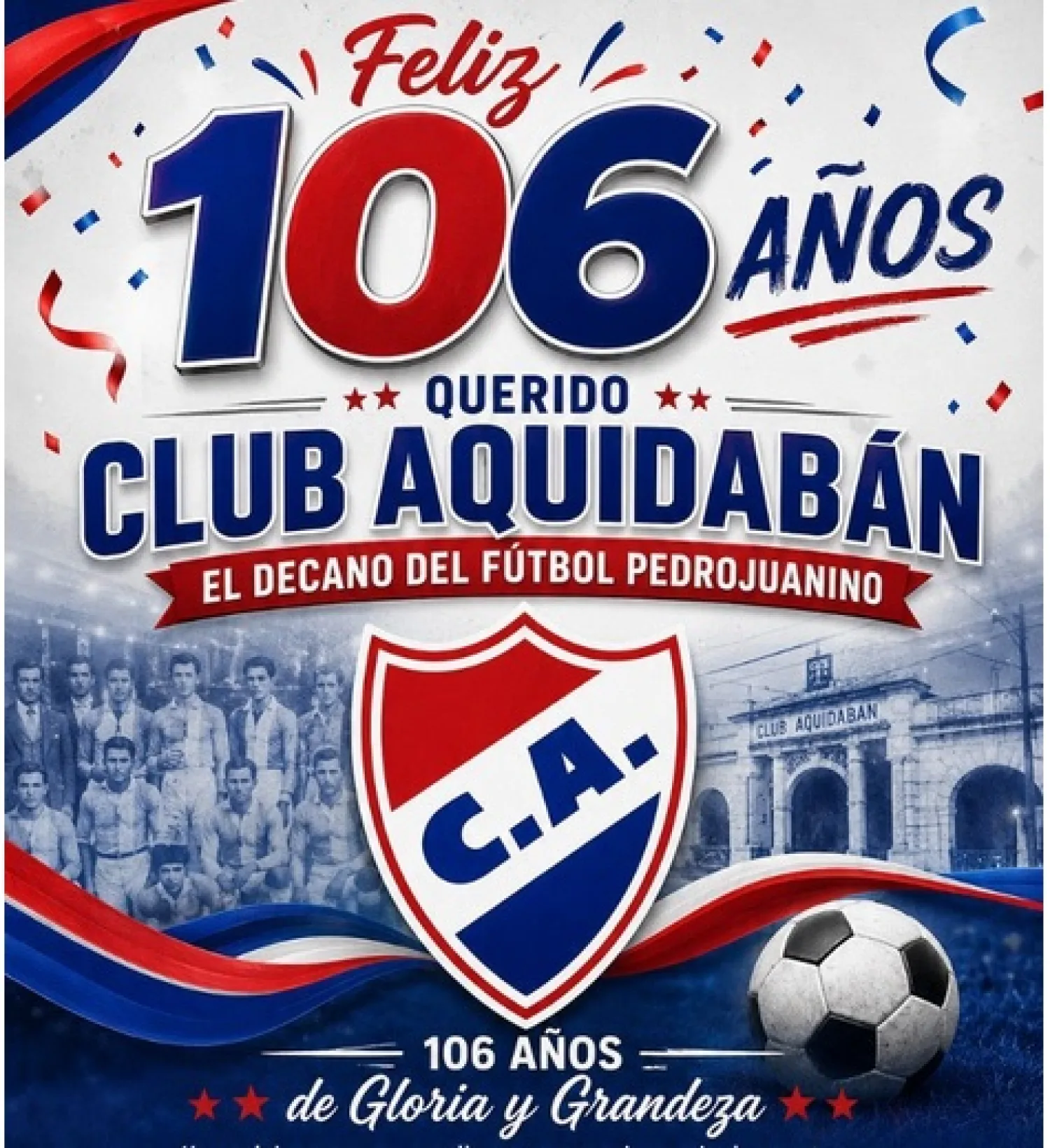 ¡El Decano está de fiesta! El Club Aquidabán celebra 106 años de gloria y tradición